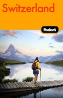 Fodor's Switzerland