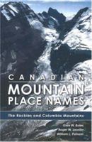 Canadian Mountain Place Names 1894765796 Book Cover