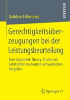 Gerechtigkeits�berzeugungen Bei Der Leistungsbeurteilung: Eine Grounded-Theory-Studie Mit Lehrkr�ften Im Deutsch-Schwedischen Vergleich 3658282746 Book Cover