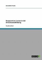 Kooperatives Lernen in der Erwachsenenbildung 3638671623 Book Cover