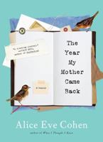 The Year My Mother Came Back 1616203196 Book Cover