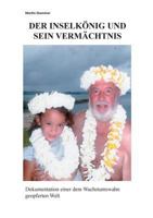 Der Inselkönig und sein Vermächtnis 3739222352 Book Cover