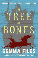 A Tree of Bones 1926851579 Book Cover