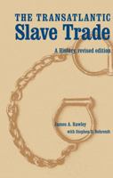The Transatlantic Slave Trade: A History 0803227973 Book Cover
