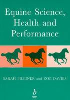 Equine Science, Health and Performance 0632039132 Book Cover