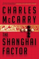 The Shanghai Factor 0802121276 Book Cover