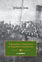 Trabajadores inmigrantes 1719009295 Book Cover