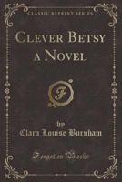 Clever Betsy 9355398204 Book Cover