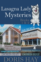 Lasagna Lady Mysteries Books 1 and 2 B098WDB3P8 Book Cover