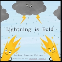 LIGHTNING IS BOLD B0DR5FYGLY Book Cover