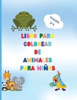 Libro para colorear de animales para niños: Impresionante libro con animales fáciles de colorear para su niño pequeño - Bosques de animales para ... para niños de 2 a 4 años 2358225657 Book Cover