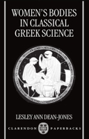 Women's Bodies in Classical Greek Science 0198150466 Book Cover