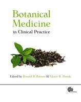 Botanical Medicine in Clinical Practice B00BG7BUG4 Book Cover