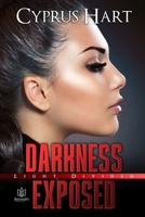 Darkness Exposed 1953810772 Book Cover