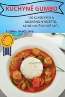 KuchynE Gumbo (Czech Edition) 1836873034 Book Cover
