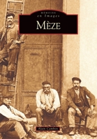 Mèze - Tome I 284910096X Book Cover