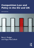 Competition Law and Policy in the EC and UK 1138591580 Book Cover