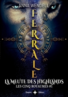 Ferrale - La meute des Highlands (French Edition) B0F9SV4RQK Book Cover