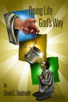 Doing Life God's Way 1434910229 Book Cover