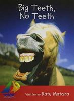 Big Teeth, No Teeth 0757888534 Book Cover