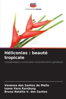 Héliconias: beauté tropicale (French Edition) 6208606683 Book Cover