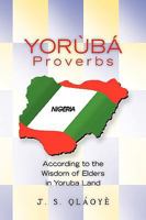 Yoruba Proverbs 1450033334 Book Cover