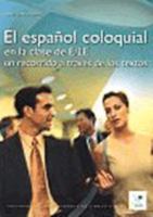 El español coloquial en la clase de ELE 8471439417 Book Cover