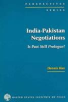 India-Parkistan Negotiations: Is Past Still Prologue? 1929223870 Book Cover