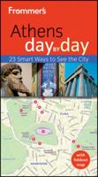 Frommer's Athens Day by Day 1118045963 Book Cover