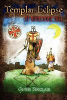 Templar Eclipse at Runestone Hill 1477511172 Book Cover