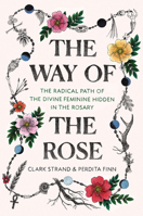 The Way of the Rose 0812988957 Book Cover