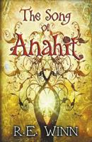 The Song of Anahit (Tales of Vallerkir Book 1) 0991465601 Book Cover