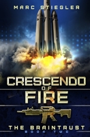 Crescendo Of Fire 1642020370 Book Cover