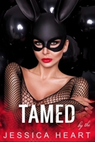 Tamed by the Boss: Rabbit and Boss series, Book 3 B08X64HZX1 Book Cover