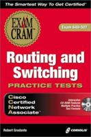 CCNA Routing and Switching Practice Tests Exam Cram 1576105423 Book Cover