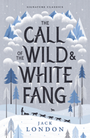 The Call of The Wild / White Fang