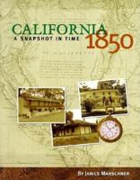 California 1850 : A Snapshot in Time 0967706939 Book Cover