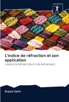 L'indice de réfraction et son application: L'INDICE DE RÉFRACTION ET SON IMPORTANCE 6200953775 Book Cover