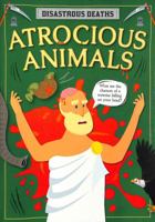 Death by Atrocious Animals 1636911684 Book Cover