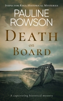 DEATH ON BOARD a captivating historical mystery (Inspector Ryga Historical Mysteries) 1835264670 Book Cover