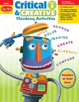 Critical and Creative Thinking Activities, Grade 3 1596733993 Book Cover