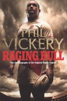 Raging Bull: My Autobiography 0007354215 Book Cover