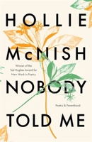 Nobody Told Me: Poetry and Parenthood 0349134510 Book Cover