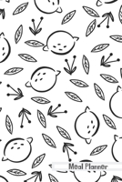 Meal Planner: Track And Plann Your Meals, Notes And Grocery List (181 Pages, 6"x9") 1692288725 Book Cover