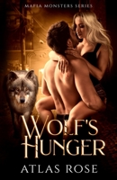 Wolf's Hunger 1922933139 Book Cover