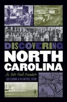 Discovering North Carolina: A Tar Heel Reader 0807844349 Book Cover