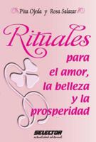 Rituales Para El Amor La Belleza Y La Prosperidad 6074530599 Book Cover