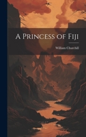 A Princess of Fiji 1145668003 Book Cover