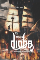 Os Barcos do Diabo: A Religião pagou sua passagem (Portuguese Edition) B0CT45J6H3 Book Cover