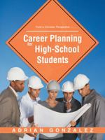 Career Planning for High School Students: From a Christian Perspective 1973611813 Book Cover